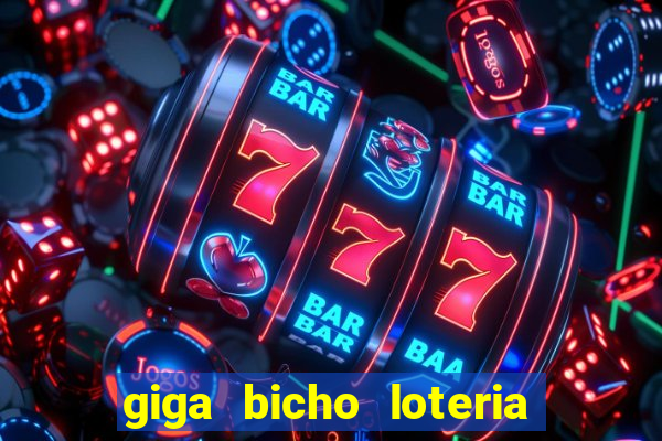 giga bicho loteria dos sonhos